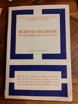 SCRITTI E RICERCHE DI GRAMMATICA ITALIANACENTRO PER LO STUDIO DELL'INSEGNAMENTO ALL'ESTERO DELL'I...