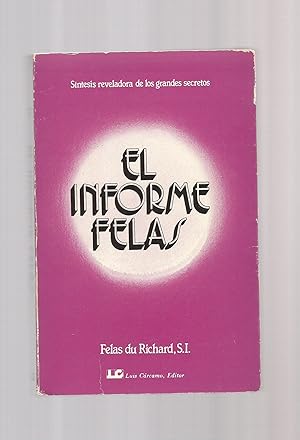 Image du vendeur pour El informe Felas. mis en vente par Librera El Crabo