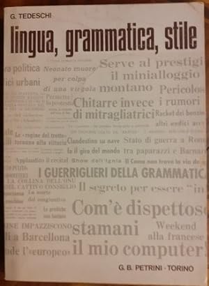 Seller image for LINGUA, GRAMMATICA, STILE, for sale by Libreria antiquaria Pagine Scolpite