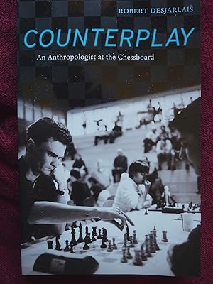 Seller image for Counterplay: An Anthropologist at the Chessboard for sale by Superbbooks