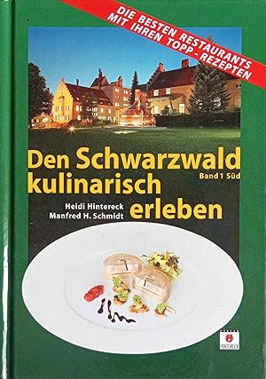 Bild des Verkufers fr Den Schwarzwald kulinarisch erleben; Teil: Bd. 1., Sd zum Verkauf von Logo Books Buch-Antiquariat