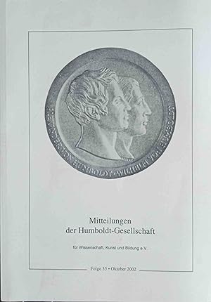 Mitteilungen der Humboldt-Gesellschaft Folge 35 - Oktober 2002
