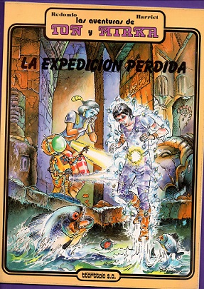 Image du vendeur pour LAS AVENTURAS DE TON Y MIRKA. La expedicin perdida. (Serie Ton y Myrka) mis en vente par Librera DANTE