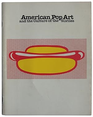 Seller image for American Pop Art and the Culture of the Sixties for sale by Crow Hop Rare Books