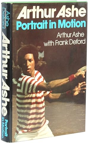 Imagen del vendedor de Arthur Ashe: Portrait in Motion a la venta por Crow Hop Rare Books