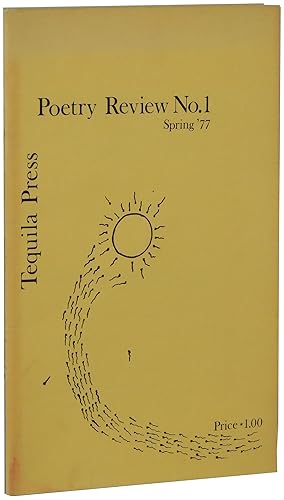 Tequila Press Poetry Review No. 1 Spring 1977