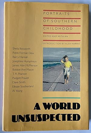 Seller image for A World Unsuspected Portraits of Southern Childhood for sale by Crow Hop Rare Books