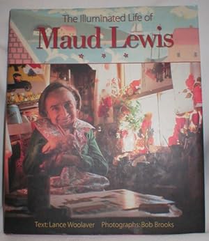 The Illuminated Life of Maud Lewis