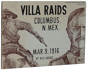 Villa Raids Columbus, N. Mex. Mar. 9, 1916