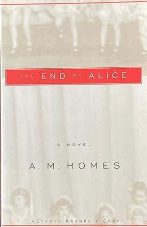 Imagen del vendedor de The End of Alice a la venta por Crow Hop Rare Books