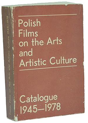 Polish Films on the Arts and Artistic Culture: Catalogue 1945-1978