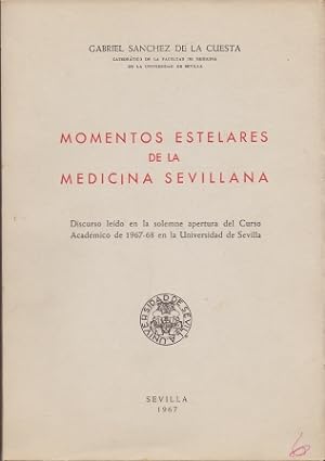 Bild des Verkufers fr MOMENTOS ESTELARES DE LA MEDICINA SEVILLANA. zum Verkauf von Librera Raimundo