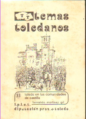 TOLEDO EN LAS COMUNIDADES DE CASTILLA. Nº 11.