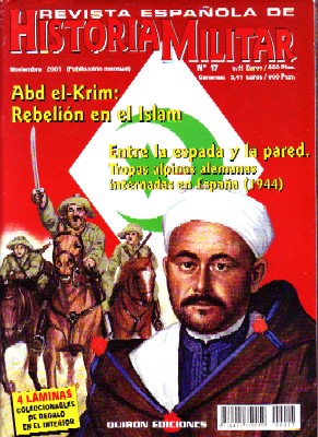 REVISTA ESPAÑOLA DE HISTORIA MILITAR, Nº17. ABD-EL-KRIM: REBELIÓN EN EL ISLAM