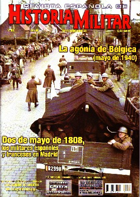 REVISTA ESPAÑOLA DE HISTORIA MILITAR, Nº94. LA AGONÍA DE BÉLGICA, MAYO DE 1940