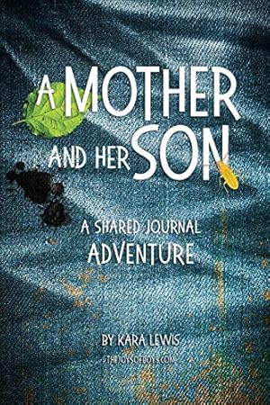 Immagine del venditore per A Mother and Her Son, A Shared Journal Adventure venduto da Lake Country Books and More