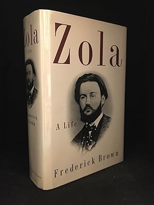 Seller image for Zola; A Life for sale by Burton Lysecki Books, ABAC/ILAB