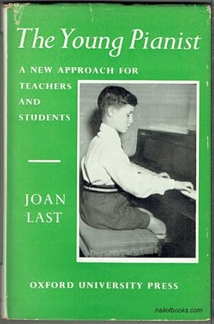 Image du vendeur pour The Young Pianist: A New Approach For Teachers And Students (signed) mis en vente par Hall of Books