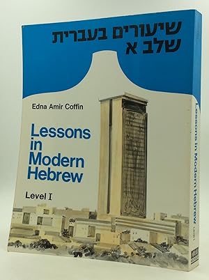 Imagen del vendedor de LESSONS IN MODERN HEBREW: Level I. a la venta por Kubik Fine Books Ltd., ABAA