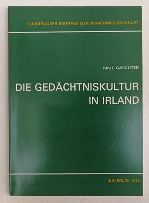 Seller image for Die Gedchtniskultur in Irland. for sale by Der Buchfreund