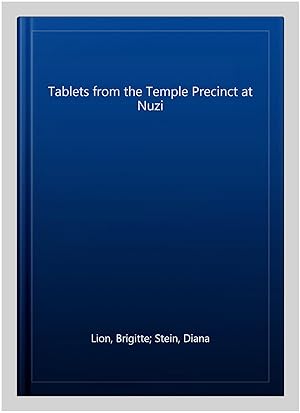 Immagine del venditore per Tablets from the Temple Precinct at Nuzi venduto da GreatBookPricesUK