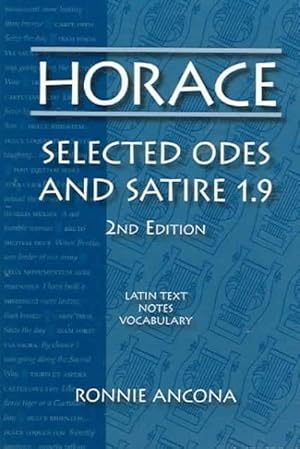 Bild des Verkufers fr Horace : Selected Odes and Satire zum Verkauf von GreatBookPricesUK
