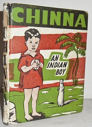 Imagen del vendedor de Chinna, an Indian Boy a la venta por Mad Hatter Books