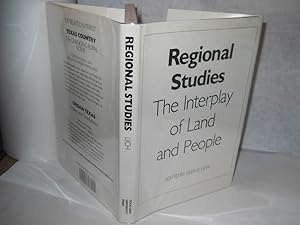 Image du vendeur pour Regional Studies: The Interplay of Land and People. Elma Dill Russell Spencer Series in the West and Southwest mis en vente par Gil's Book Loft