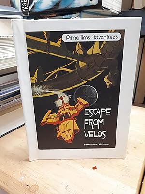 Seller image for ESCAPE FROM VELOS (Prime Time Adventures) for sale by Paraphernalia Books 'N' Stuff