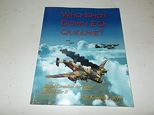 Seller image for Who Shot Down EQ-Queenie? for sale by Paradise Found Books
