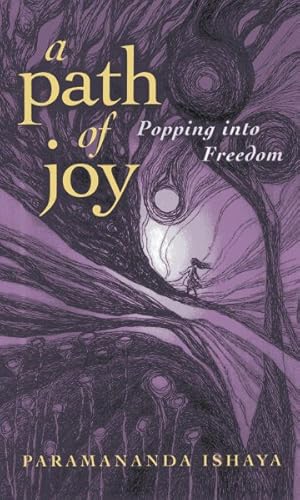 Seller image for Path of Joy : Popping into Freedom for sale by GreatBookPrices