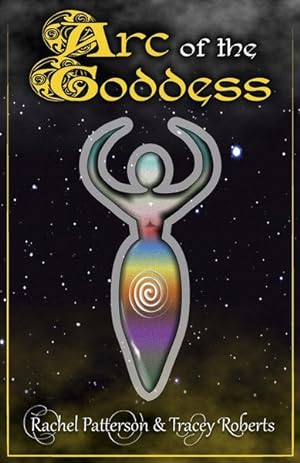 Immagine del venditore per Arc of the Goddess venduto da GreatBookPrices