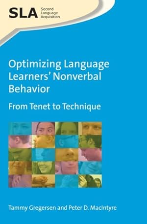 Seller image for Optimizing Language Learners' Nonverbal Behavior : From Tenet to Technique for sale by GreatBookPricesUK