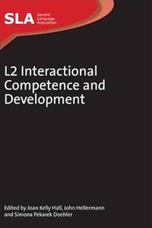 Seller image for L2 Interactional Competence and Development for sale by GreatBookPricesUK