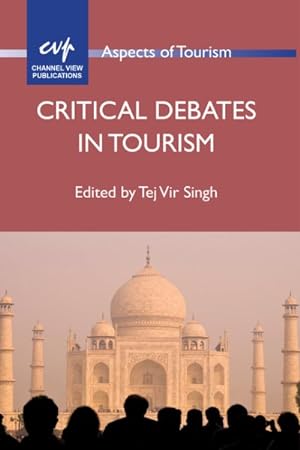 Immagine del venditore per Critical Debates in Tourism venduto da GreatBookPricesUK