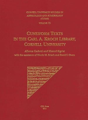 Seller image for Cuneiform Texts in the Karl A. Kroch Library, Cornell University for sale by GreatBookPricesUK