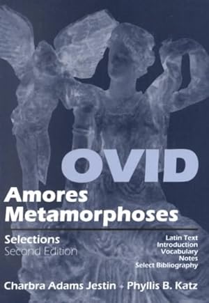 Seller image for Ovid : Amores, Metamorphoses : Selections for sale by GreatBookPricesUK