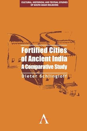Seller image for Fortified Cities of Ancient India : A Comparative Study for sale by GreatBookPricesUK