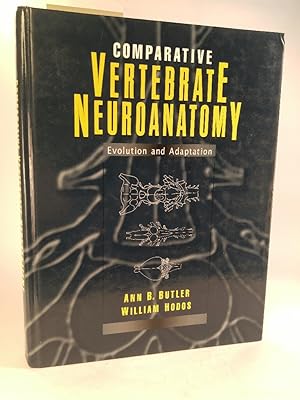 Imagen del vendedor de Comparative Vertebrate Neuroanatomy: Evolution and Adaptation: Evolution and Adaption (Neurobiology Series) a la venta por ANTIQUARIAT Franke BRUDDENBOOKS