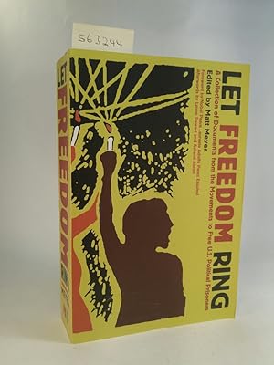 Bild des Verkufers fr Meyer, M: Let Freedom Ring: A Collection of Documents from the Movements to Free U.S. Political Prisoners. [Neubuch] zum Verkauf von ANTIQUARIAT Franke BRUDDENBOOKS