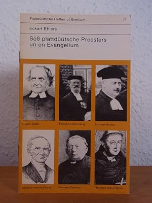 Bild des Verkufers fr Sss plattdtsche Preesters un een Evangelium [disse Andachten snd in de Tied vun'n 7. - 12. November 1977 wer den Noorddtschen Rundfunk, UKW, holen worrn] zum Verkauf von Antiquariat Weber