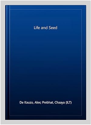Immagine del venditore per Life and Seed venduto da GreatBookPrices