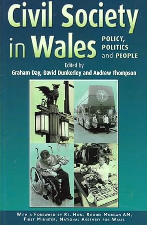 Image du vendeur pour Civil Society in Wales : Policy, Politics and People mis en vente par GreatBookPricesUK