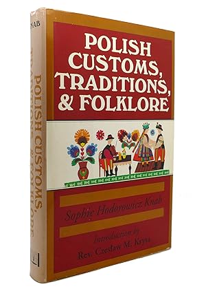 Seller image for POLISH CUSTOMS, TRADITIONS AND FOLKLORE for sale by Rare Book Cellar