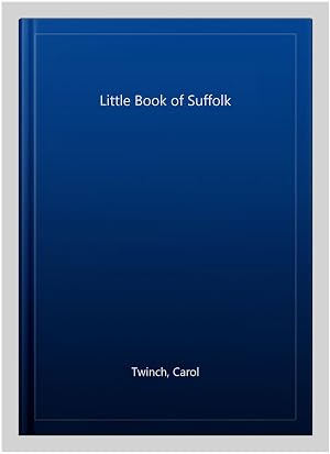 Immagine del venditore per Little Book of Suffolk venduto da GreatBookPrices