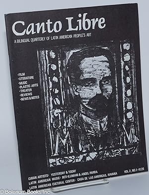Image du vendeur pour Canto Libre: a bilingual quarterly of Latin American people's art; Vol. 2, No. 1 mis en vente par Bolerium Books Inc.