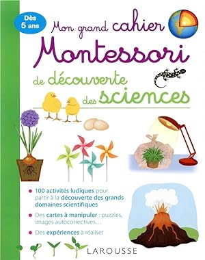 mon grand cahier Montessori d'initiation aux sciences
