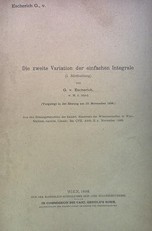 Seller image for Die zweite Variation der einfachen Integrale, I.- V. Mittheilung in einem Buch. for sale by books4less (Versandantiquariat Petra Gros GmbH & Co. KG)