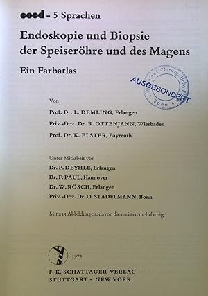 Imagen del vendedor de Endoskopie und Biopsie der Speiserhre und des Magens : ein Farbatlas. a la venta por books4less (Versandantiquariat Petra Gros GmbH & Co. KG)