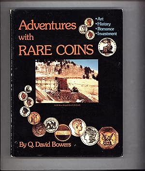 Seller image for Adventures With Rare Coins (SIGNED) for sale by Cat's Curiosities